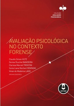 Avaliação Psicológica no Contexto Forense