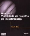 Análise e viabilidade de projetos de investimentos