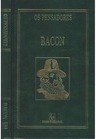 Coleção Os Pensadores: Bacon 