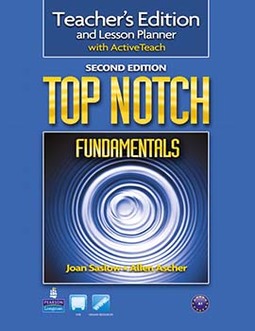 Top notch: Fundamentals - Teacher's edition and lesson planner with ActiveTeach