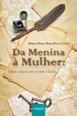 Da menina à mulher: fases e faces em versos e frases