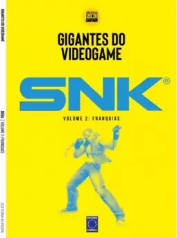 Coleção Gigantes do Videogame: SNK 2 - Franquias