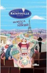 Ratatouille: Em Busca de um Sonho