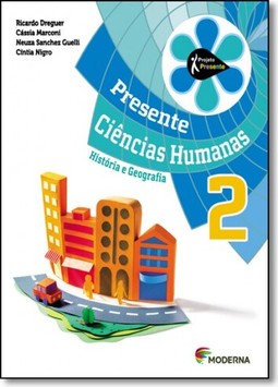 Presente Ciencias Humanas - Historia E Geografia - 2? Ano
