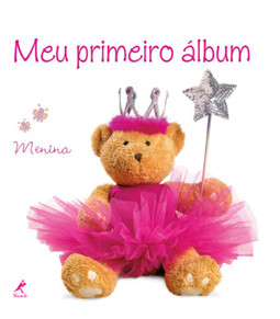 Meu primeiro álbum: Menina