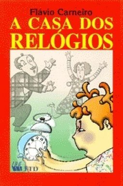 A Casa dos Relógios