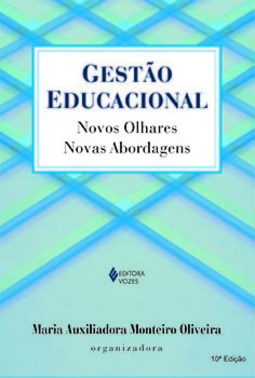 Gestão educacional: novos olhares, novas abordagens