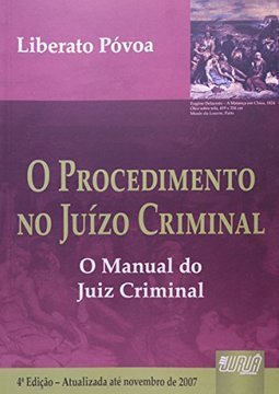 O Procedimento no Juízo Criminal