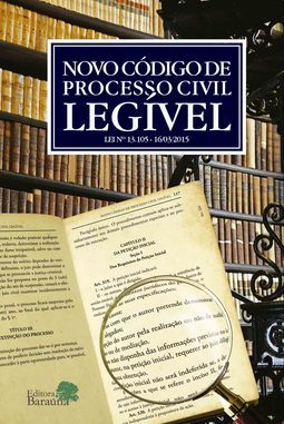 Novo Código de Processo Civil legível: Lei nº 13.105 - 16/03/2015