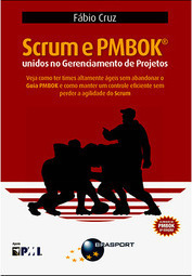 Scrum e PMBOK unidos no gerenciamento de projetos