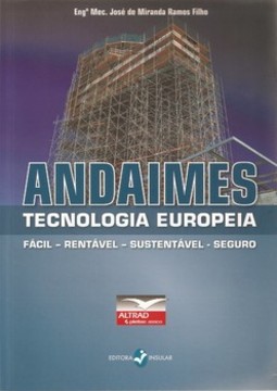 Andaimes: tecnologia europeia