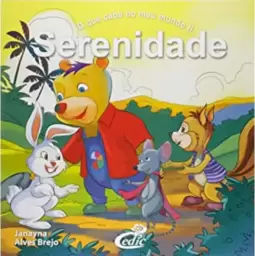 O que cabe no meu mundo II - Serenidade