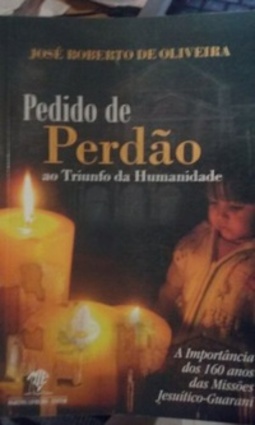 Pedido de Perdão ao Triunfo da Humanidade