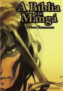 A Bíblia em mangá - Novo Testamento