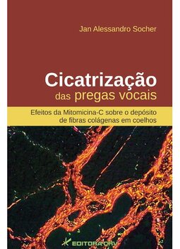 Cicatrização das pregas vocais: efeitos da mitomicina-C sobre o depósito de fibras colágenas em coelho
