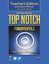 Top notch: Fundamentals - Teacher's edition and lesson planner with ActiveTeach