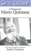 L&pm Pocket - Ora Bolas: O Humor De Mario Quintana - Juarez Fonseca