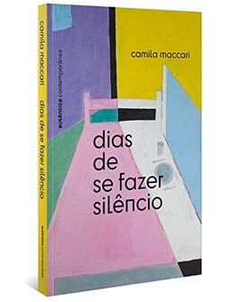 Dias de se fazer silêncio