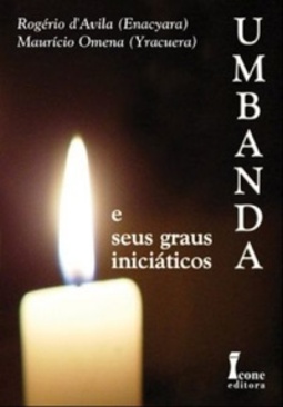 UMBANDA E SEUS GRAUS INICIÁTICOS