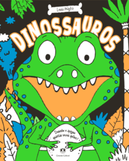 Dinossauros: desenhe e apague quantas vezes quiser!