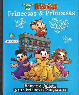 Turma da Mônica Princesas & Princesas
