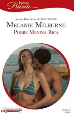 Pobre Menina Rica (His Poor Little Rich Girl)