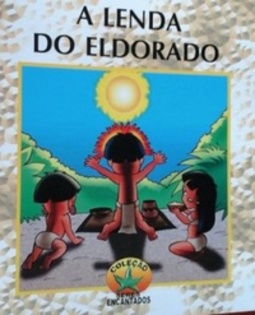 A lenda do Eldorado (Seres Encantados)