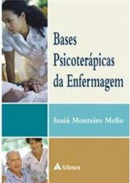 Bases Psicoterápicas da Enfermagem