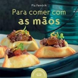 PARA COMER COM AS MAOS