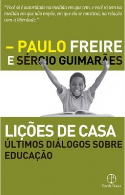 Lições de casa: últimos diálogos sobre educação