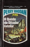 A Queda do Ditador Estelar  (Perry Rhodan #195)