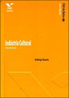 Indústria cultural: uma introdução - fgv de bolso