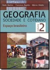 Geografia Sociedade e Cotidiano - Vol.2