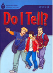 Do I Tell? - LEVEL 4