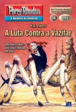 A Luta Contra a Vazifar (Perry Rhodan #995)