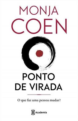 PONTO DE VIRADA: O QUE FAZ UMA PESSOA...