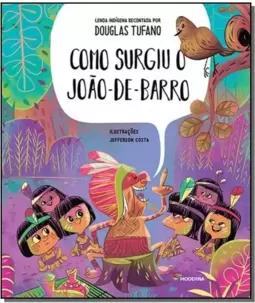 COMO SURGIU JOAO DE BARRO