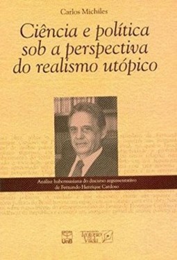 Ciência e Política sob a Perspectiva do Realismo Utópico