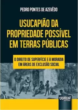 Usucapião da Propriedade Possível em Terras Públicas