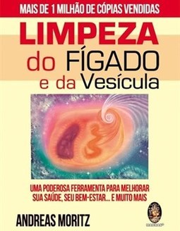 LIMPEZA DO FIGADO E DA VESICULA