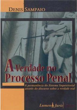 A Verdade no Processo Penal