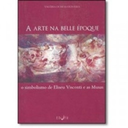 A Arte Na Belle Epoque