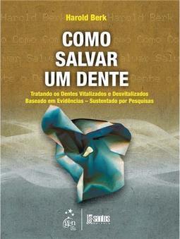 Como Salvar um Dente