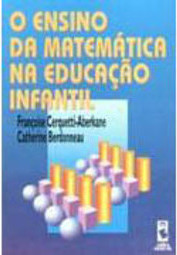 O Ensino da Matemática na Educação Infantil