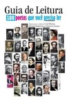 Guia de leitura : 100 poetas que voce precisa ler
