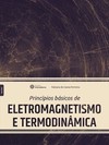 Princípios básicos de eletromagnetismo e termodinâmica