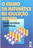 O Ensino da Matemática na Educação Infantil
