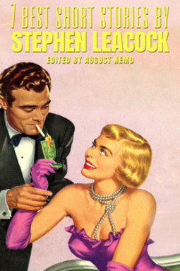 7 best short stories by stephen leacock