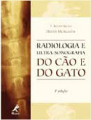 Radiologia e Ultra-Sonografia do Cão e do Gato