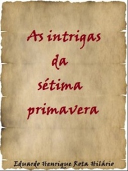 As intrigas da sétima primavera  #1